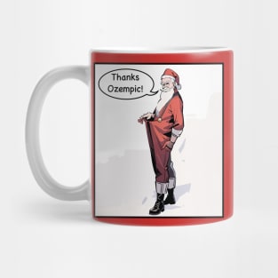 Santa's on Ozempic Mug